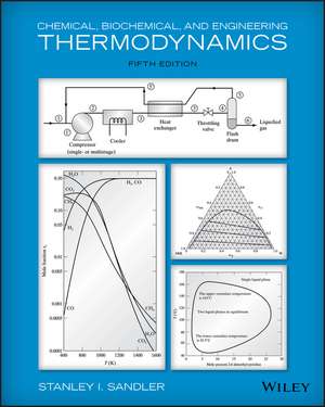 Chemical and Engineering Thermodynamics, 5e de SI Sandler