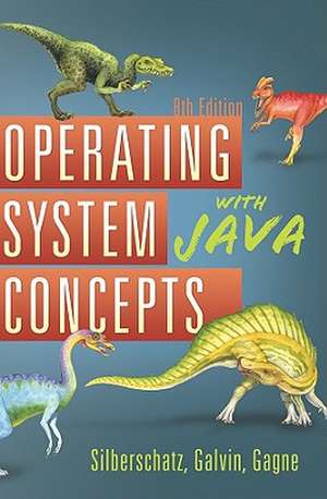 Operating System Concepts with Java de Abraham Silberschatz