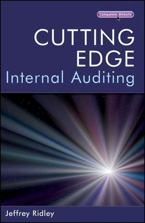 Cutting Edge Internal Auditing de J Ridley