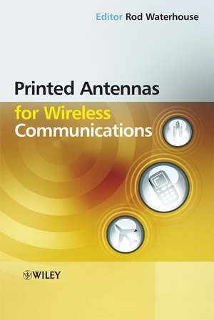 Printed Antennas for Wireless Communications de R Waterhouse