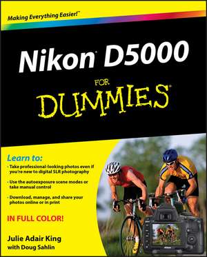 Nikon D5000 For Dummies de Julie Adair King