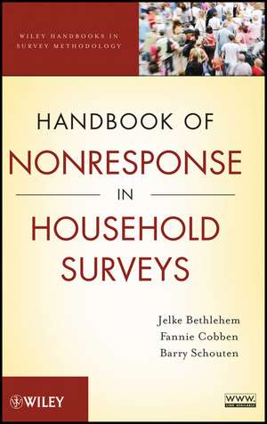 Handbook of Nonresponse in Household Surveys de J Bethlehem