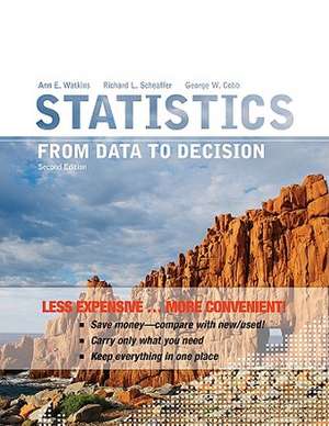 Statistics: From Data to Decision de Ann E. Watkins