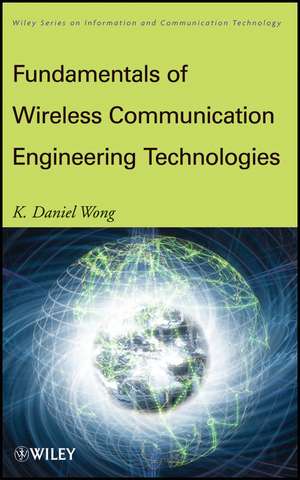 Wireless Technologies de K Daniel Wong