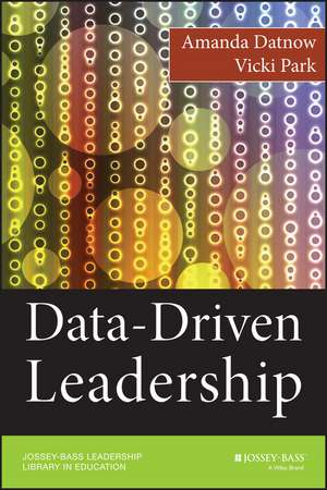 Data–Driven Leadership de A Datnow