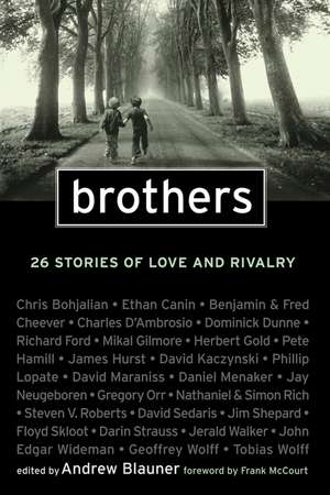 Brothers de Andrew Blauner