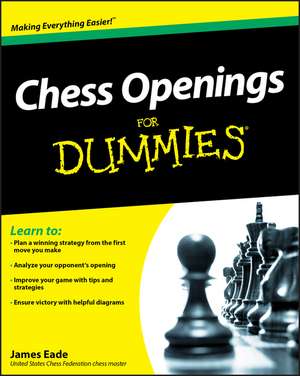 Chess Openings For Dummies de J Eade