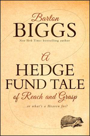 A Hedge Fund Tale of Reach and Grasp de B Biggs