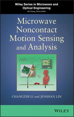 Microwave Noncontact Motion Sensing and Analysis de C Li