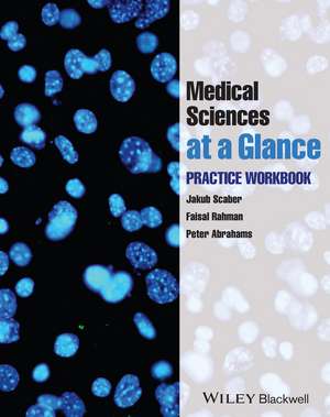 Medical Sciences at Glance – Practice Workbook de J Scaber