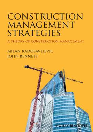 Construction Management Strategies de Milan Radosavljevic