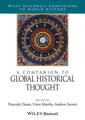 A Companion to Global Historical Thought de P Duara