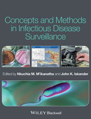 Concepts and Methods in Infectious Disease Surveillance de NM M′ikanatha