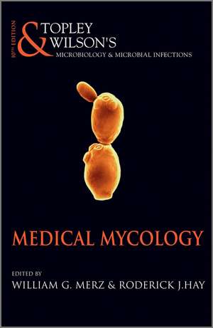 Microbiology and Microbial Infections 10e Mecical Mycology de WWC Topley