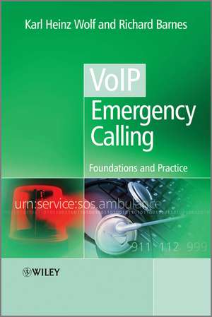 VoIP Emergency Calling de Karl Heinz Wolf