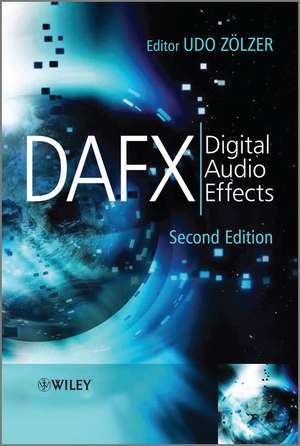 DAFX – Digital Audio Effects 2e de U Zölzer