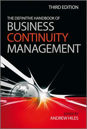 The Definitive Handbook of Business Continuity Management 3e de A Hiles