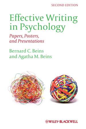 Effective Writing in Psychology – Papers, Posters, and Presentations de B Beins