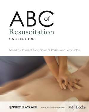 ABC of Resuscitation 6e ABC