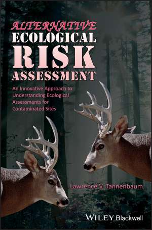 Alternative Ecological Risk Assessment de Lawrence V Tannenbaum