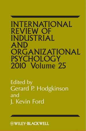 International Review of Industrial and Organizational Psychology 2010 Volume 25 de G Hodgkinson