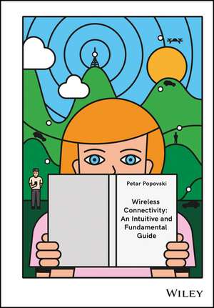 Wireless Connectivity de Petar Popovski