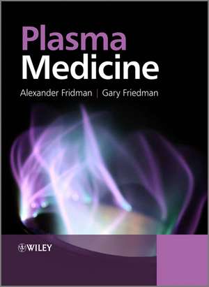 Plasma Medicine de A Fridman