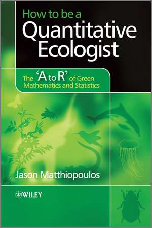 How to be a Quantitative Ecolo de Matthiopoulos