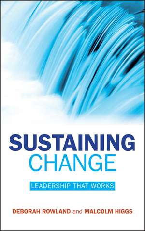 Sustaining Change de Deborah Rowland