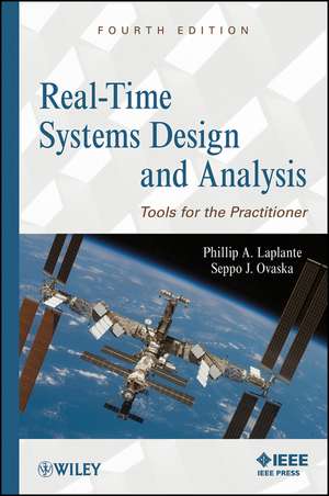 Real–Time Systems Design and Analysis – Tools for the Practitioner 4e de PA Laplante