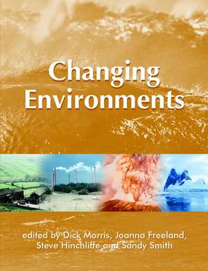 Changing Environments de D Morris