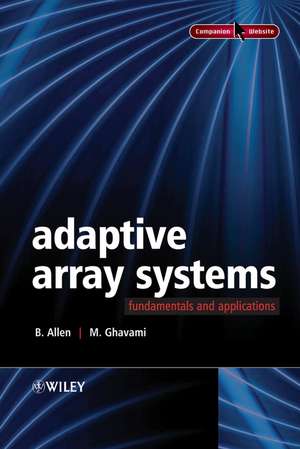 Adaptive Array Systems – Fundamentals and Applications (Companion Website) de B. Allen