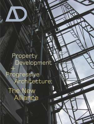 Property Development and Progressive Architecture – The New Alliance de DB Sokol