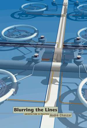 Blurring the Lines de André Chaszar