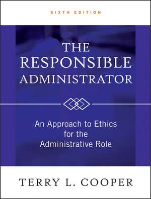 The Responsible Administrator de Terry L Cooper