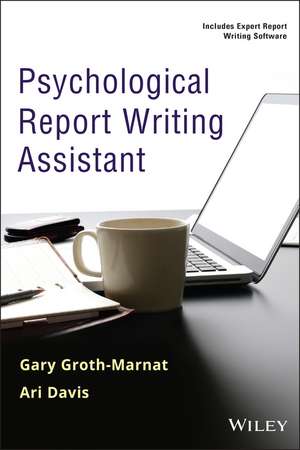 Psychological Report Writing Assistant de G Groth–Marnat