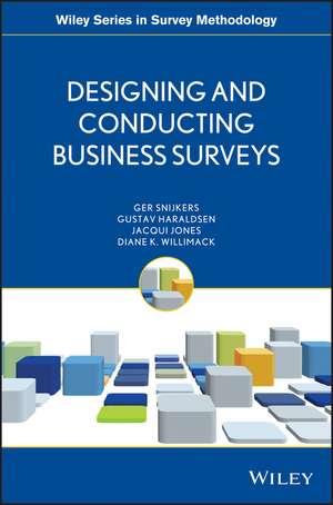 Designing and Conducting Business Surveys de G Snijkers