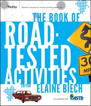 The Book of Road–Tested Activities de E Biech