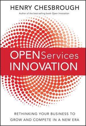 Open Services Innovation de Henry Chesbrough