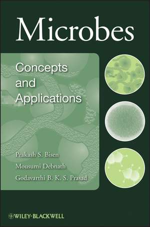 Microbes: Concepts and Applications de Prakash S. Bisen