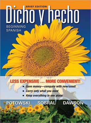 Dicho y Hecho: Beginning Spanish de Laila M. Dawson