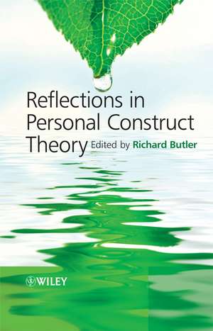 Reflections in Personal Construct Theory de R Butler