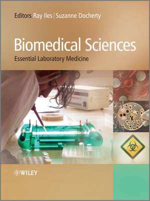 Biomedical Sciences de Raymond Iles