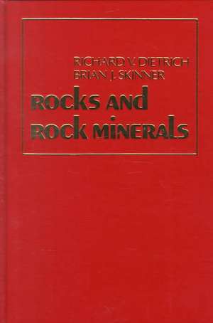 Rocks and Rock Minerals de RV Dietrich