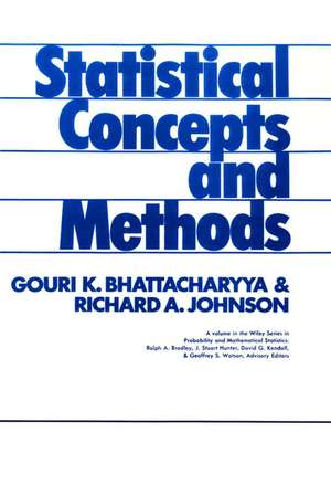 Statistical Concepts & Methods (WSE) de GK Bhattacharyya