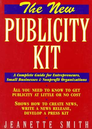 The New Publicity Kit de J. Smith