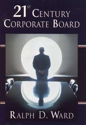 21st Century Corporate Board de RD Ward