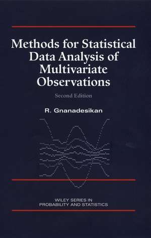 Methods for Statistical Data Analysis of Multivariate Observations 2e de R Gnanadesikan