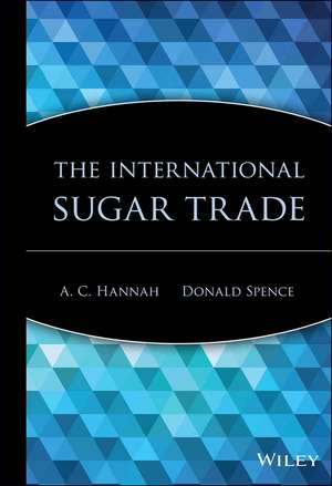 The International Sugar Trade de AC Hannah