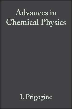 Advances in Chemical Physics V102 de I Prigogine